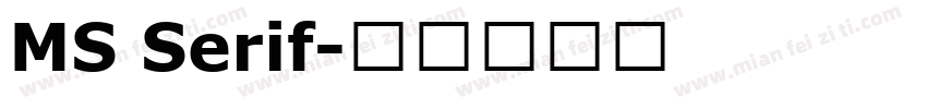 MS Serif字体转换